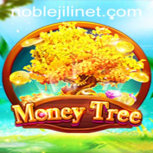 Discover the Enchantment of MoneyTree: A Unique Gaming Adventure with NOBLEJILI
